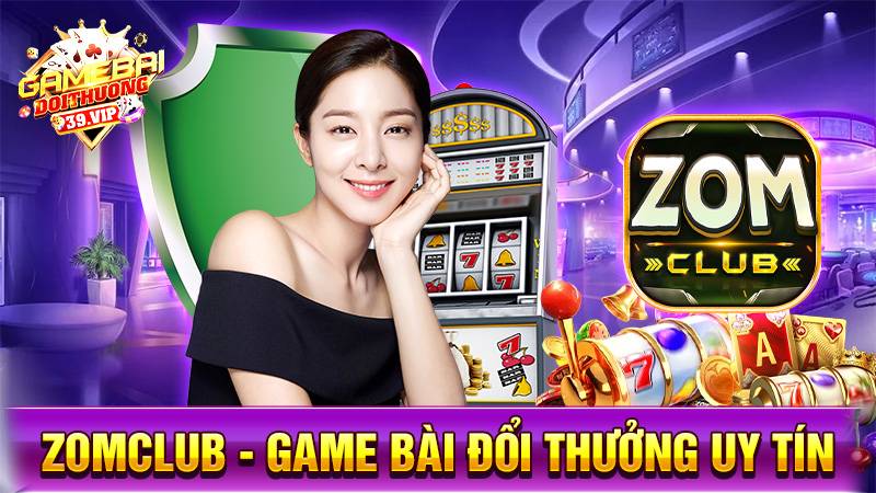 ZomClub: Game bài đổi thưởng giải trí vui chơi cho gen Z 3 Game bài đổi thưởng ZomClub